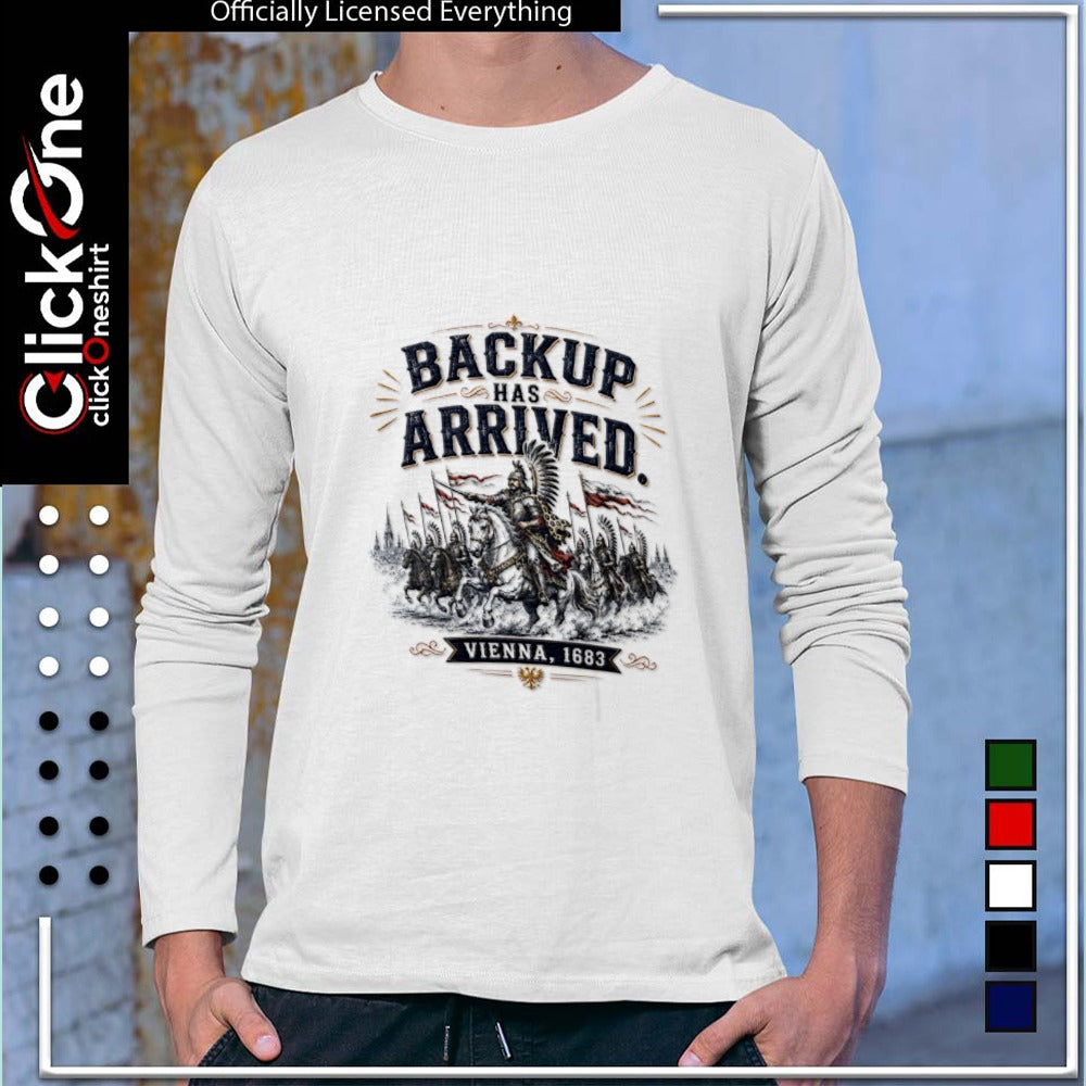Winged Hussars Battle of Vienna 1683 Backup has Arrived historical military shirt