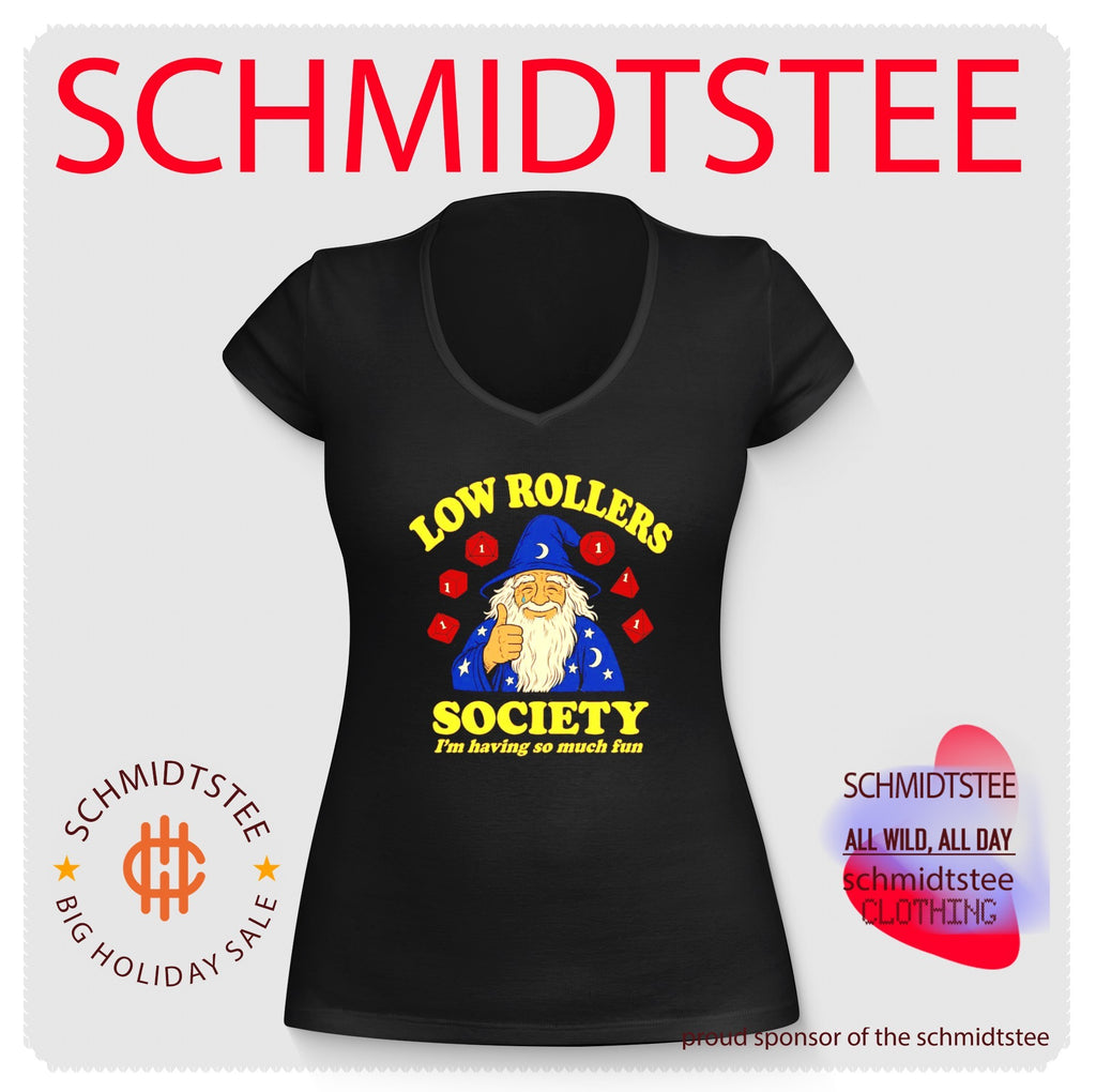 Wizard Low Rollers Society I’m having so much fun shirt