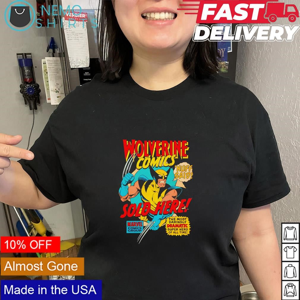 Wolverine Nuff Said Marvel comics shirt