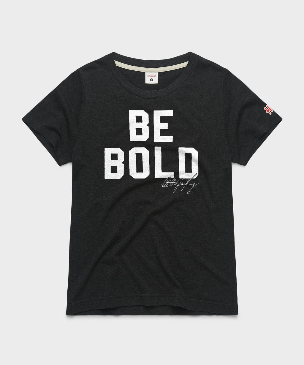 Women's Be Bold