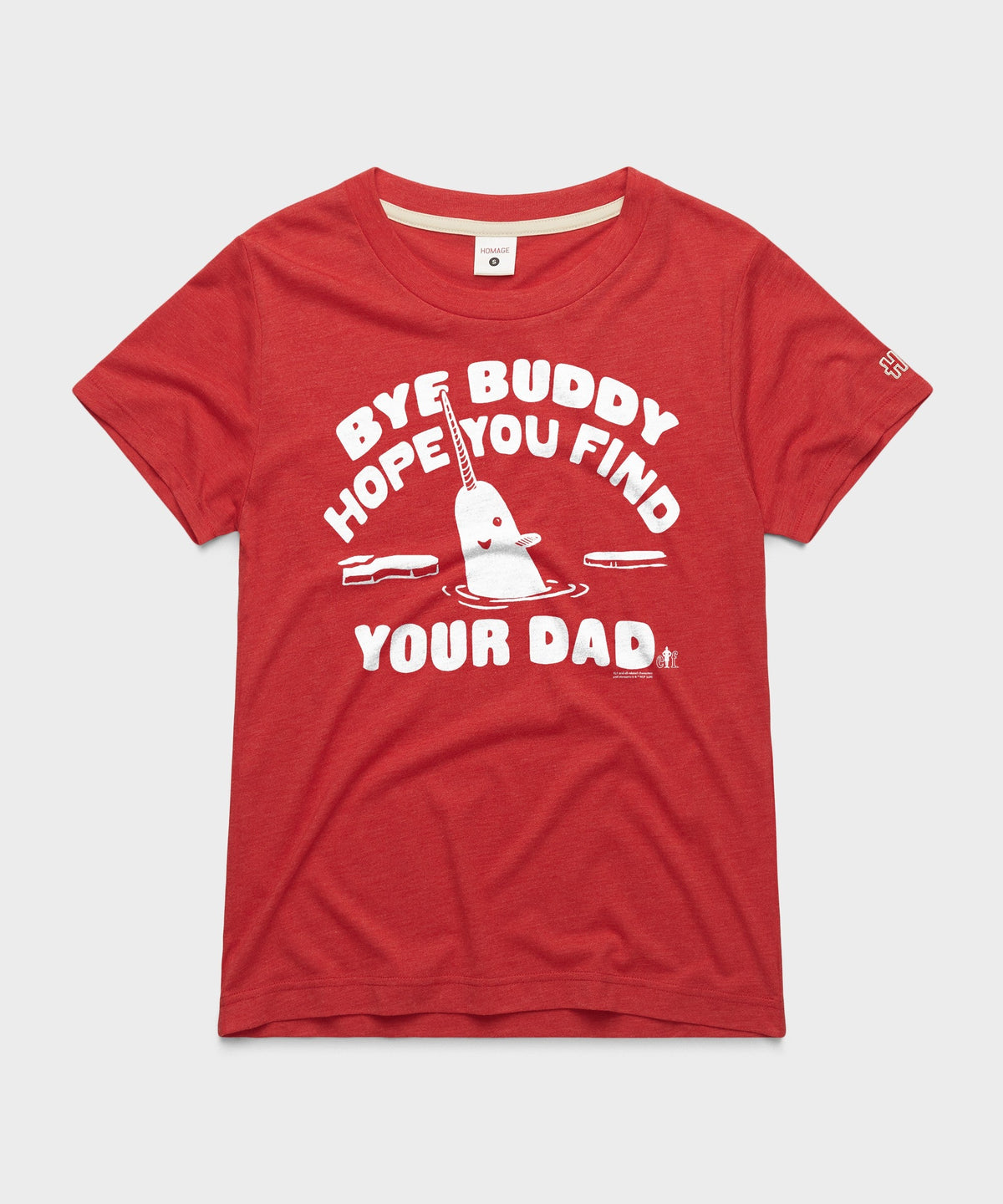 Women's Bye Buddy Hope You Find Your Dad