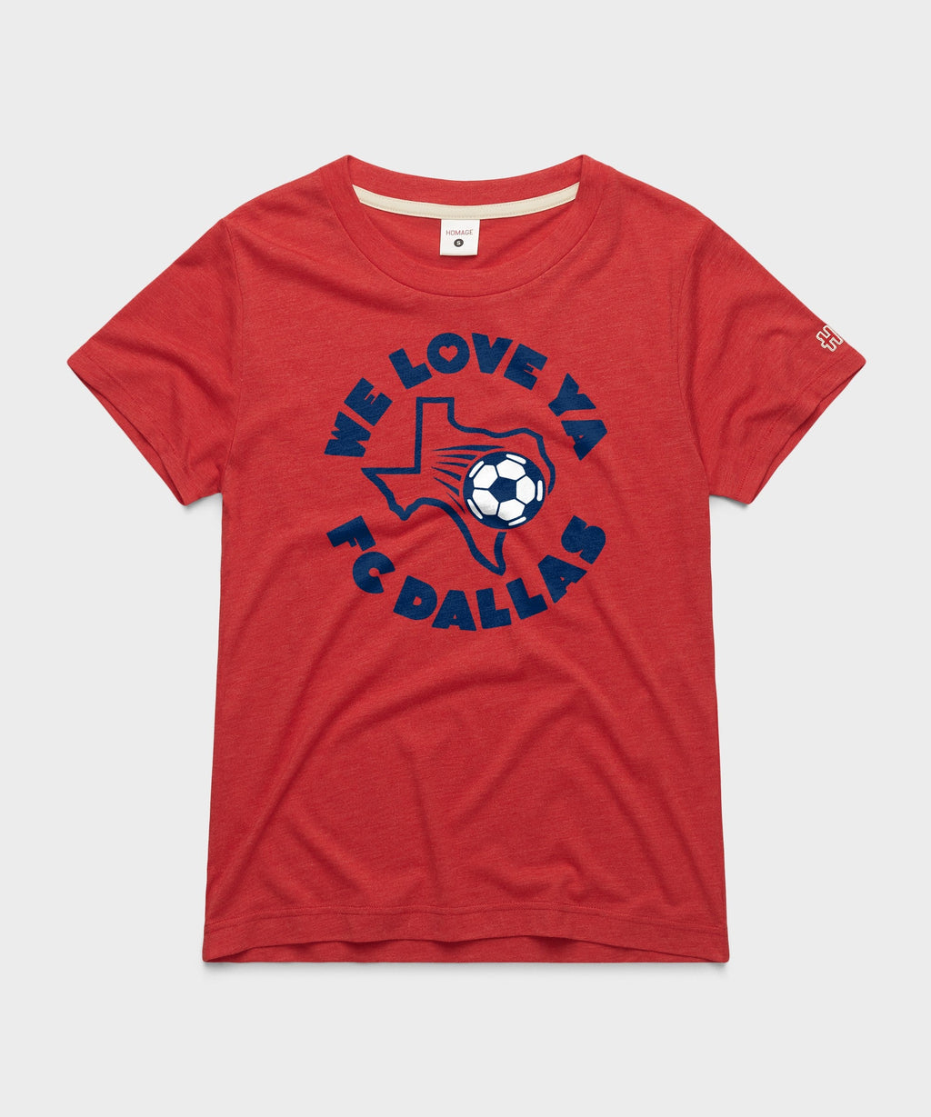 Women's FC Dallas We Love Ya