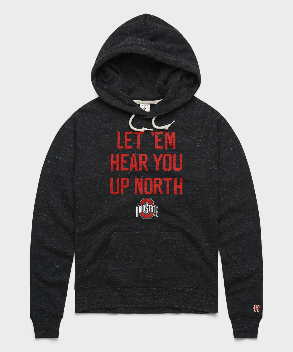 Women's Let 'Em Hear You Up North Hoodie