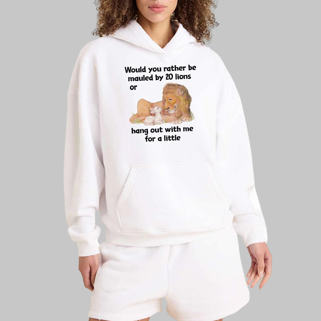 Would You Rather Be Mauled By 20 Lions Shirt