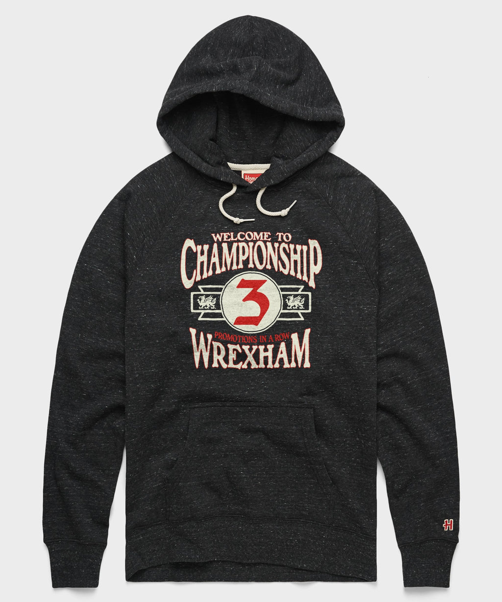 Wrexham AFC Welcome To Championship Hoodie