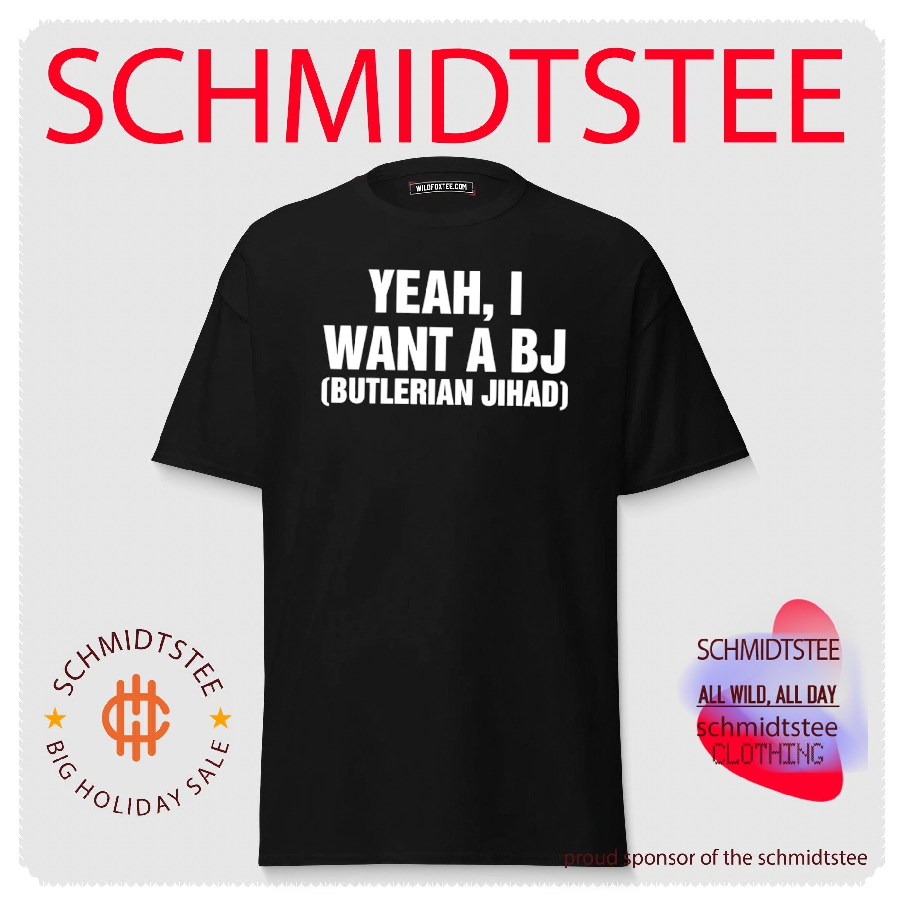Yeah I Want A BJ Butlerian Jihad shirt
