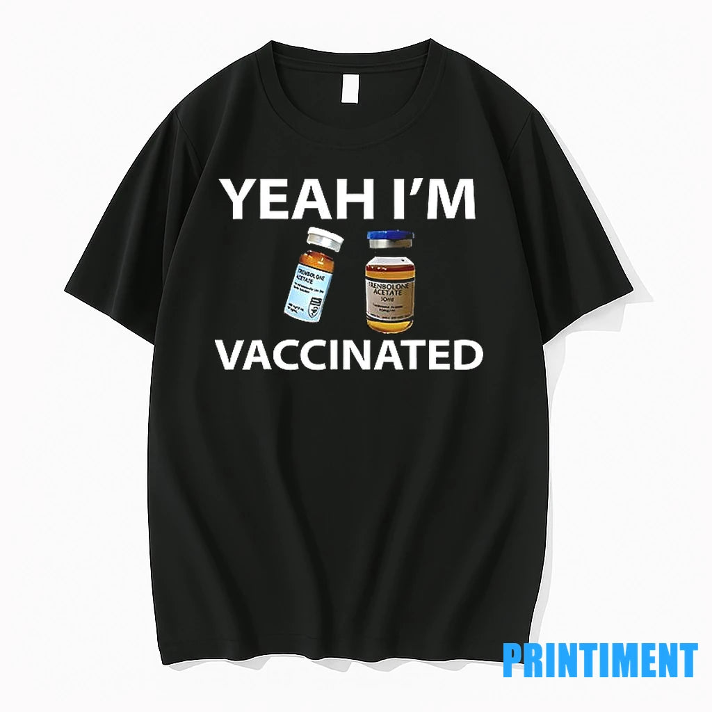 Yeah Im Vaccinated Tshirts Sweater