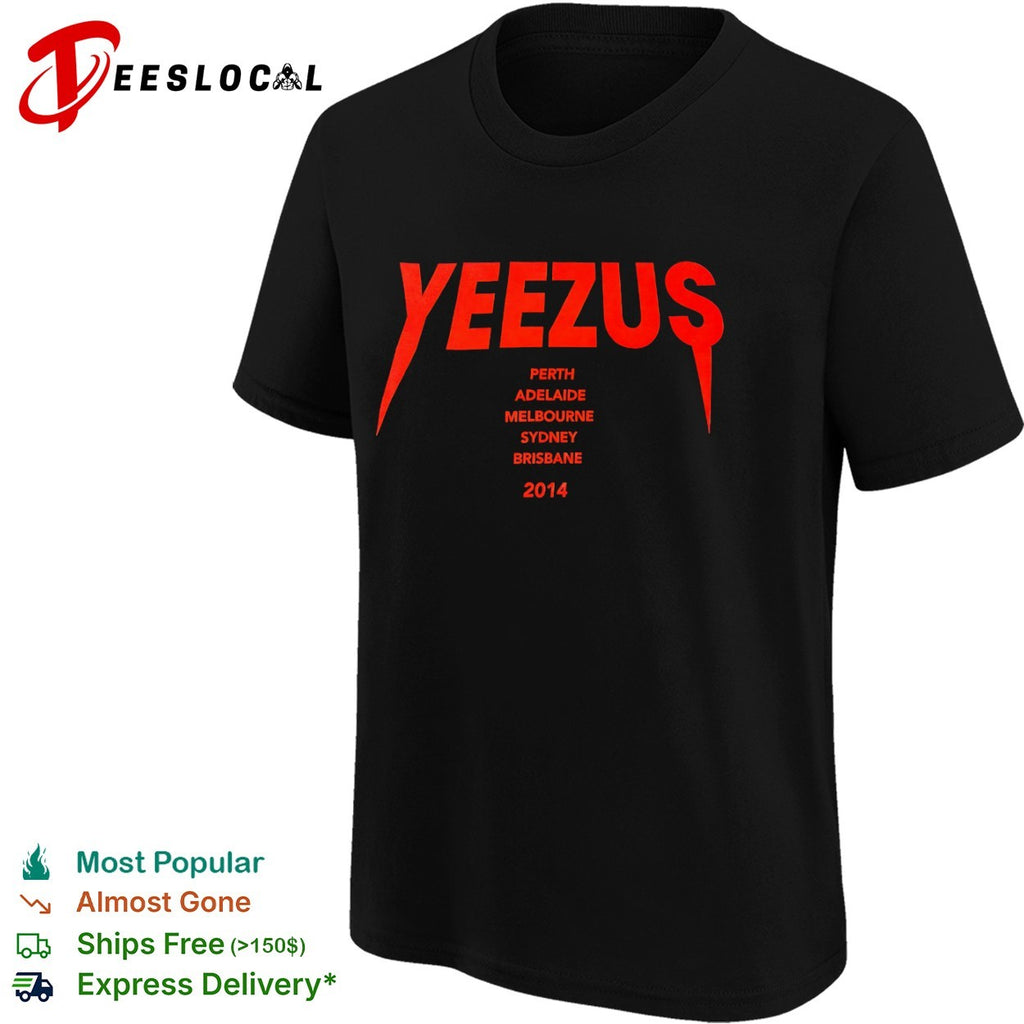 Yeezus Perth Adelaide Melbourne Sydney Brisbane 2014 tour shirt