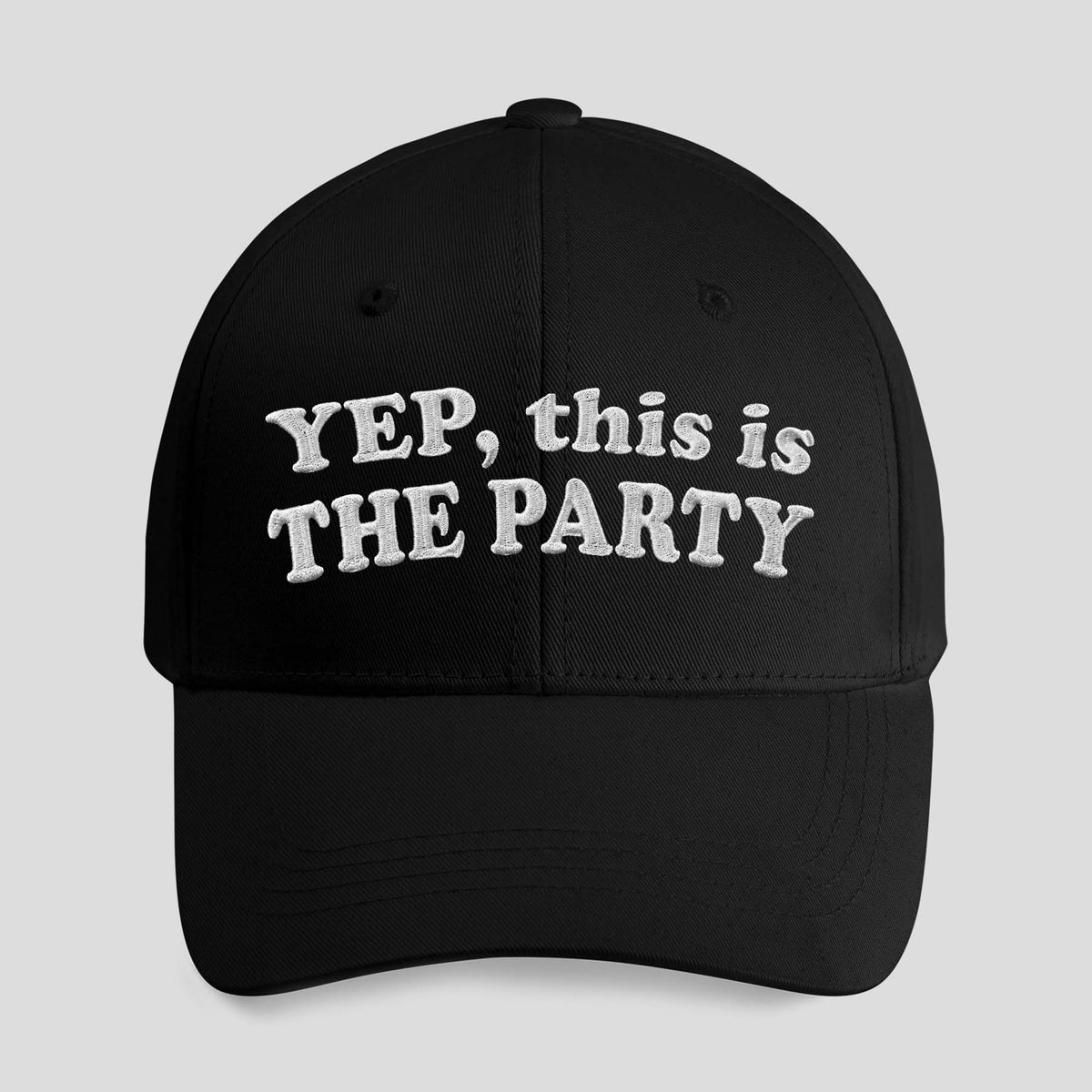 Yep This Is The Party Hat