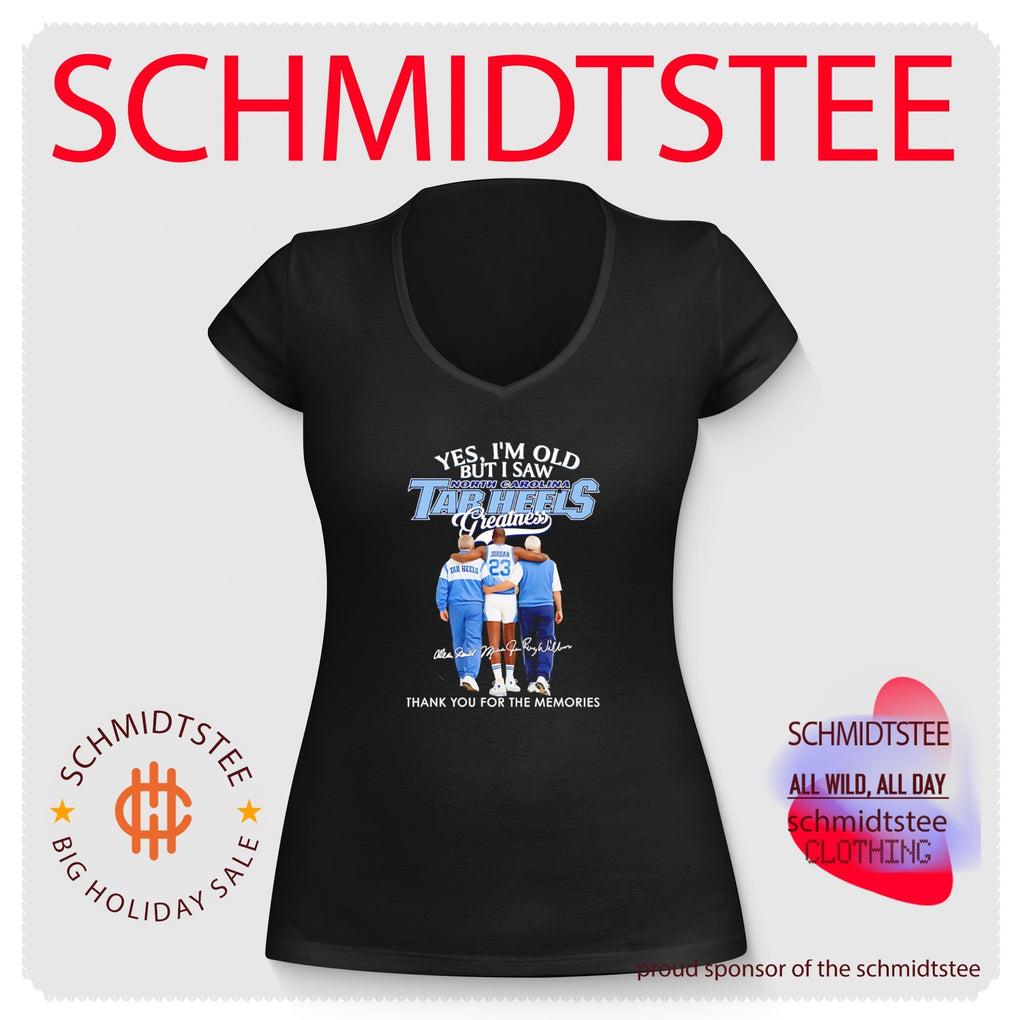 Yes I’m old but I saw North Carolina Tar Heels greatness thank you for the memories shirt