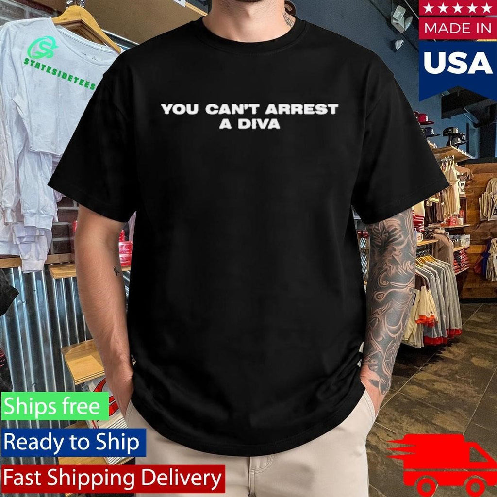 You Can’t Arrest A Diva Baby Shirt