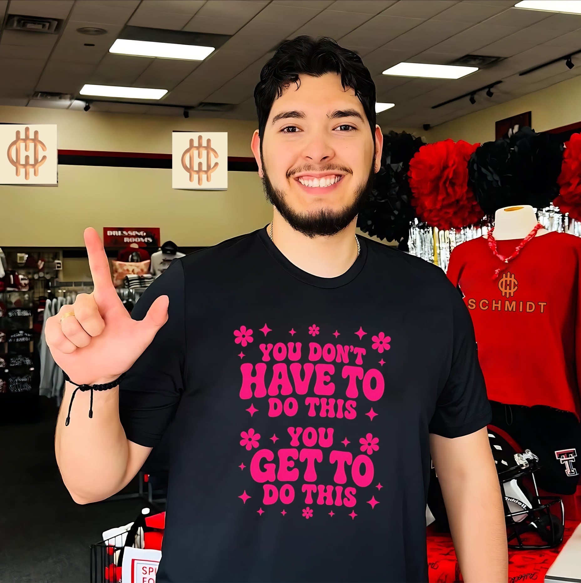 You don’t have to do this you get to do this shirt