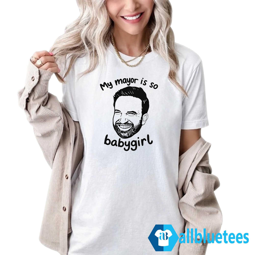 Zohran Mamdani My Mayor Is So Babygirl Shirt