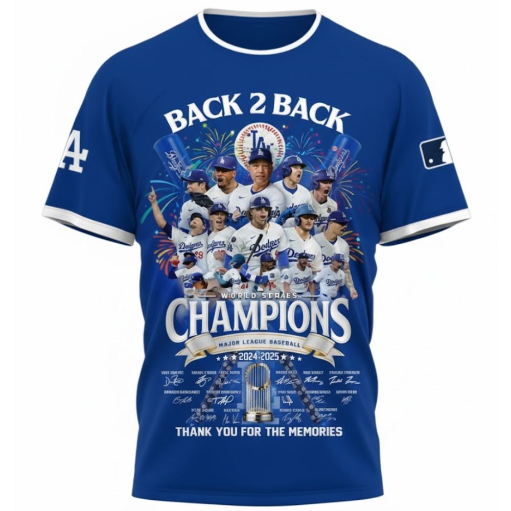 Back 2 Back Champions 2025 Baseball T-Shirt – LA Dodgers World Series Fan Tee