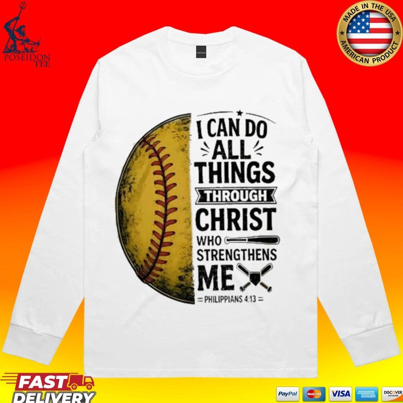 Baseball I Can Do All Things Through Christ T-shirt