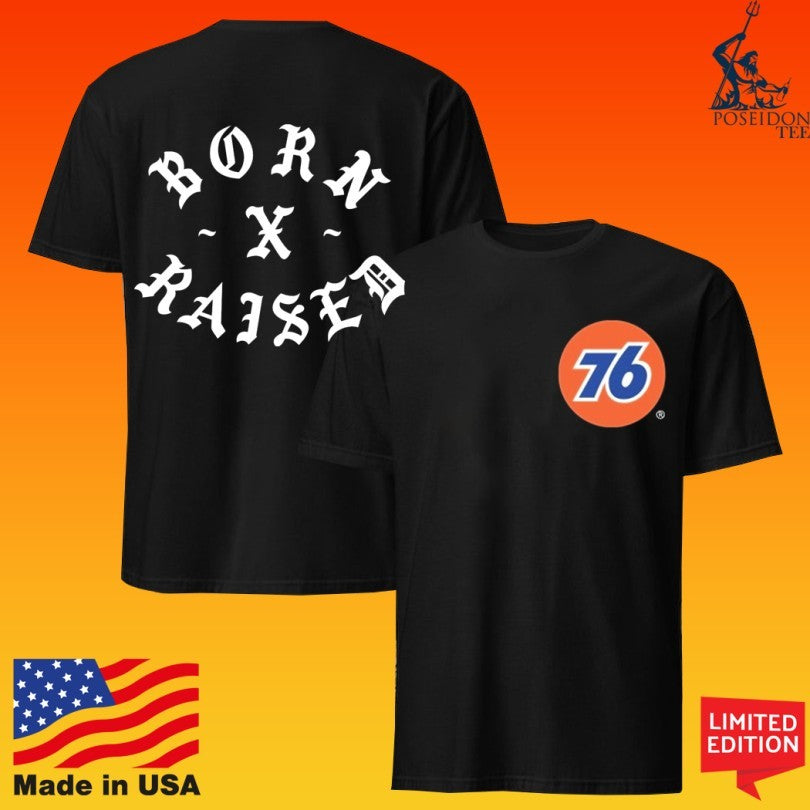 Born X Raised 76 Rocker T-shirt