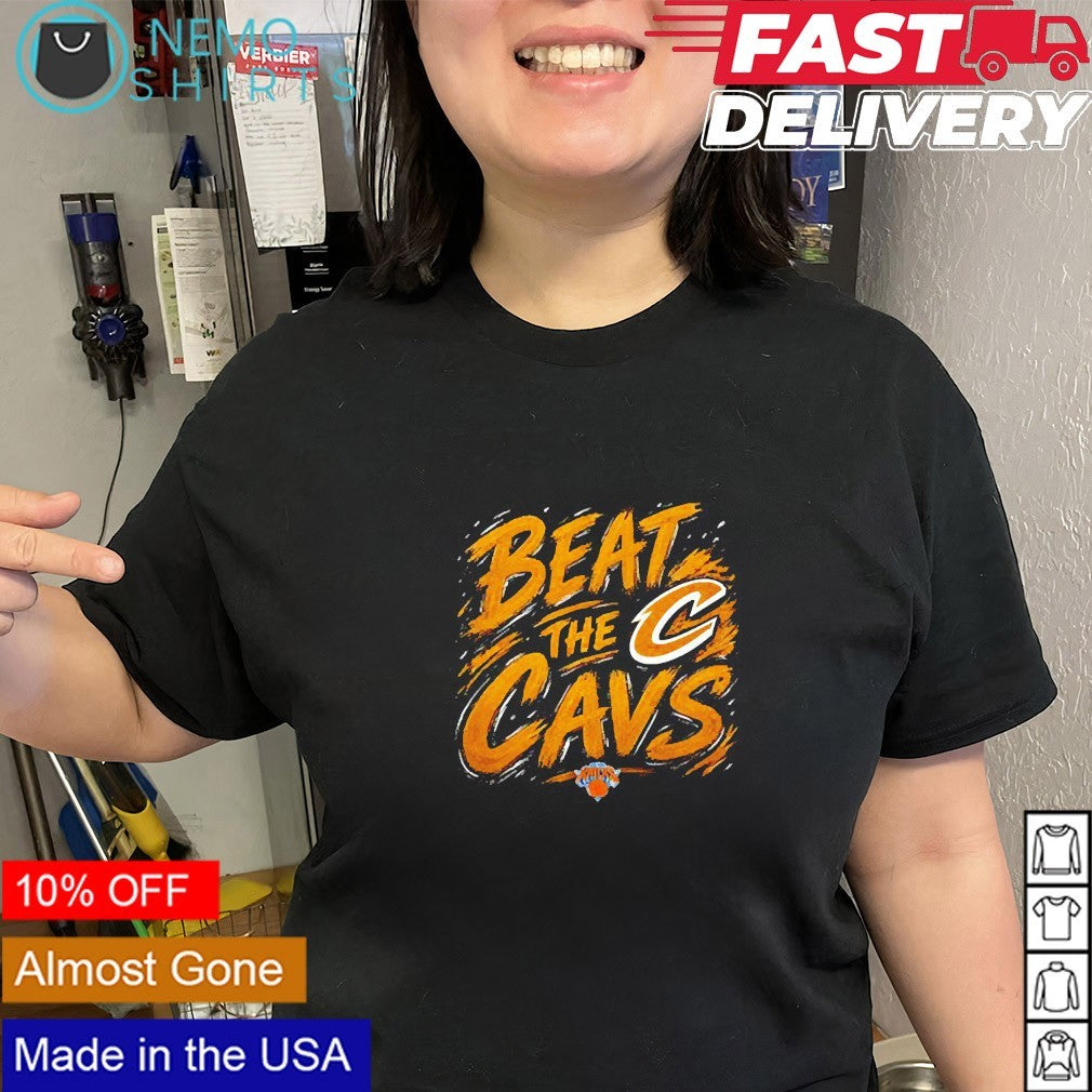 Beat the Cavs New York Knicks shirt