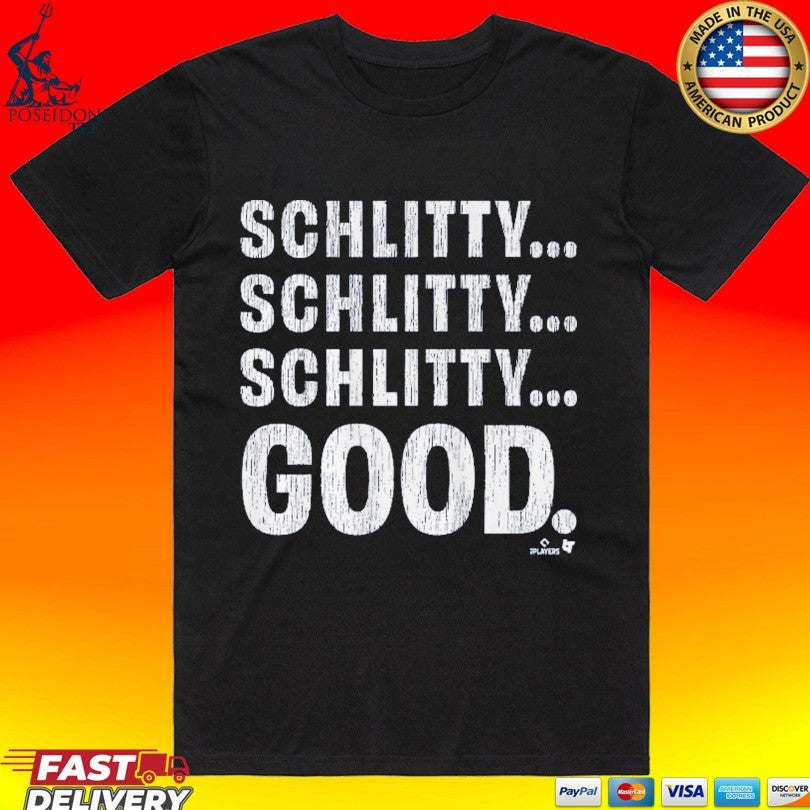 Cam Schlittler Schlitty Schlitty Schlitty Good T-shirt