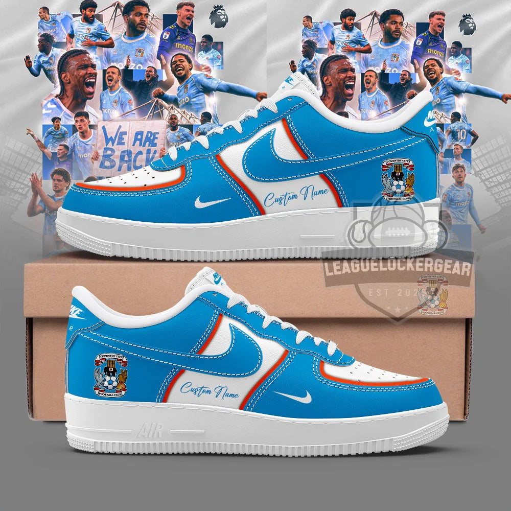 Coventry City FC We Are Back Custom Air Force 1 Shoes