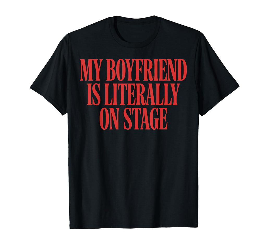Boyfriend Literally Stage Unisex T-shirt, Sweatshirt, Hoodie (1)