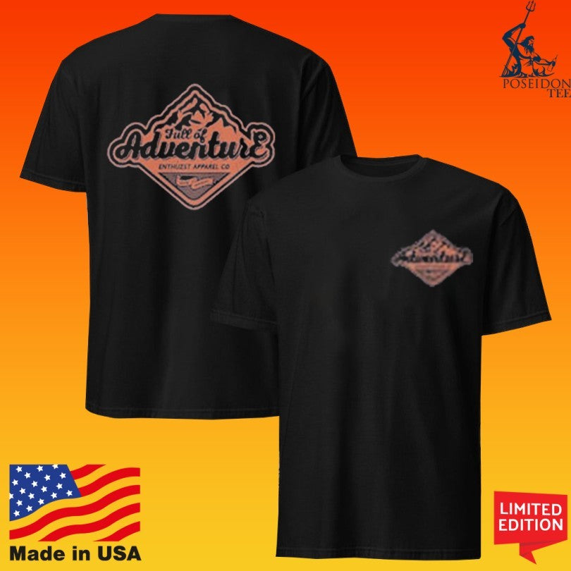 Enthuzst Full Of Adventure T-shirt