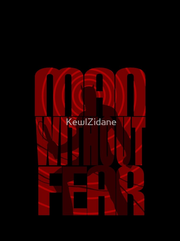 Man Without Fear by KewlZidane