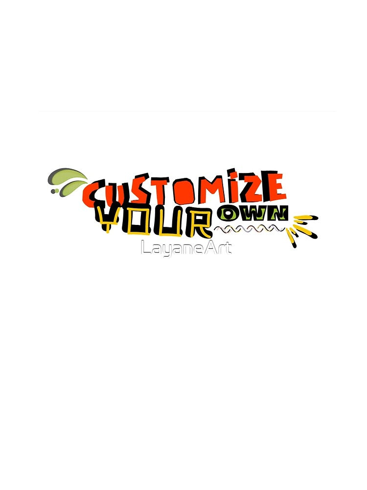 Customize Your Own by ArtDesign_