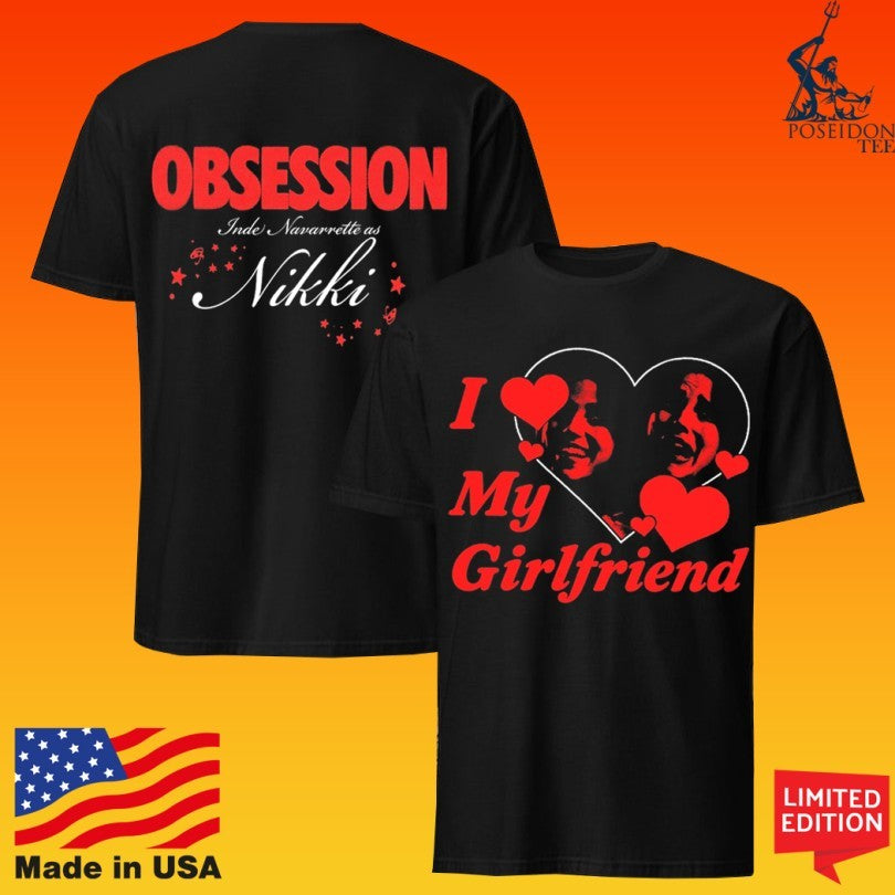 Focus Features Obsession Inde Navarrette As Nikki I Love My Girlfriend T-shirt