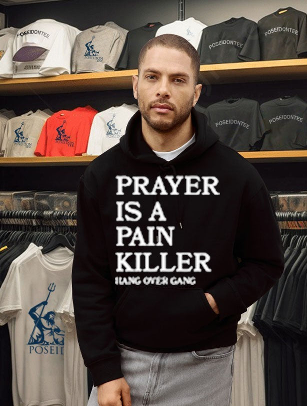 Hangover Gang Prayer Is A Pain Killer T-shirt