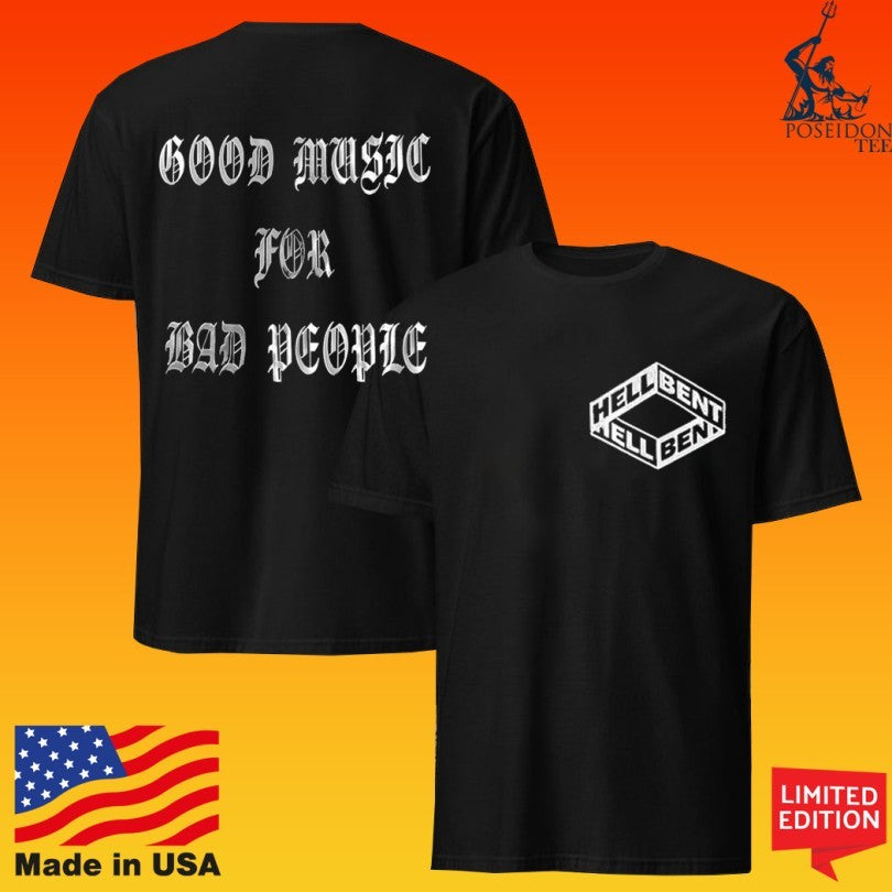 Hellbent Mirror Logo Good Music For Bad People T-shirt
