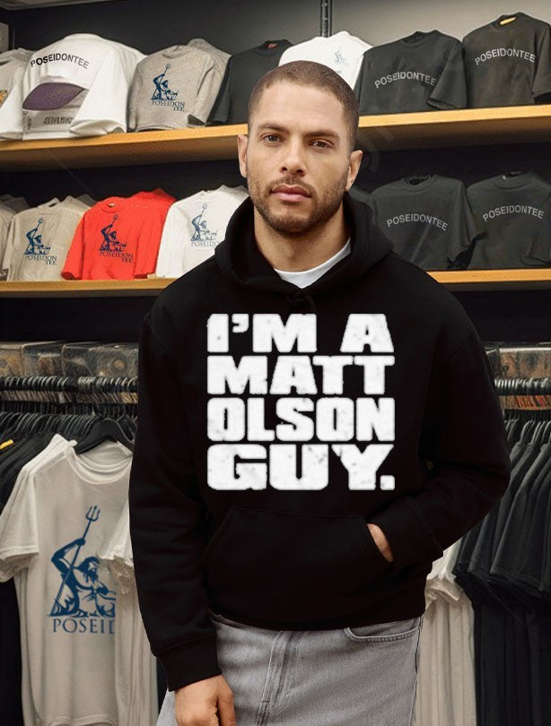 I’m A Matt Olson Guy T-shirt