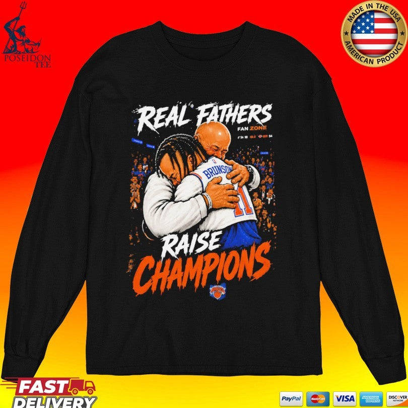 Jalen Brunson Real Fathers Raise Champions T-shirt