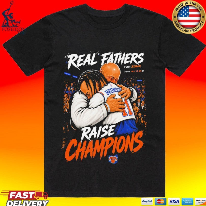 Jalen Brunson Real Fathers Raise Champions T-shirt