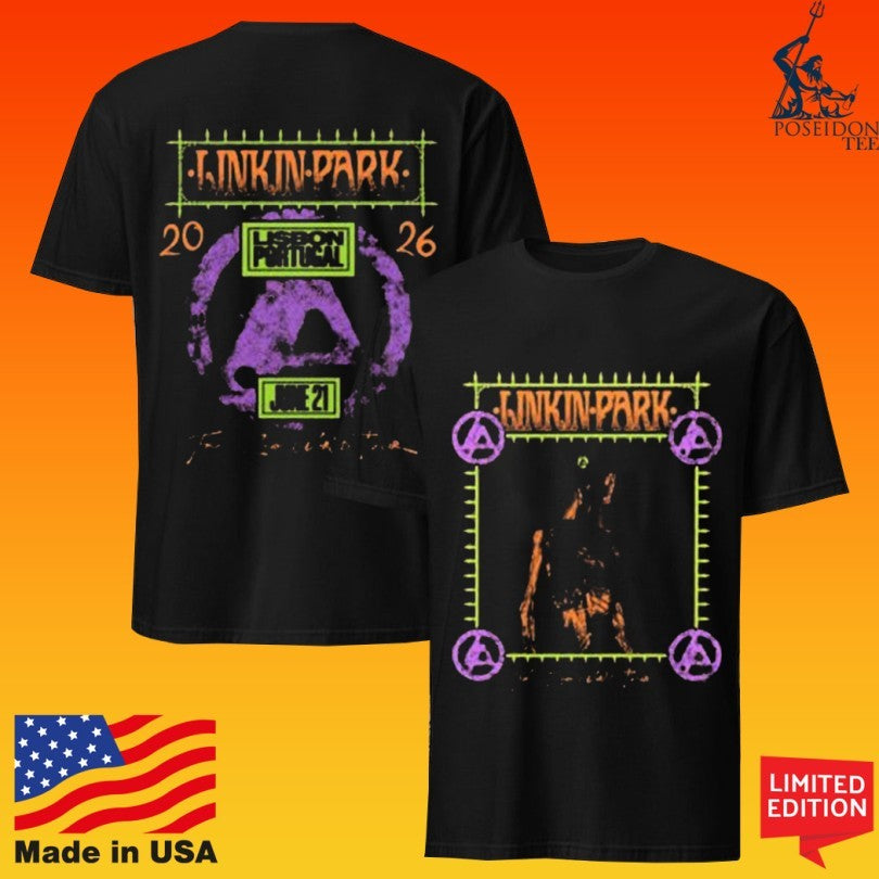 Linkin Park Lisbon Event From Zero World Tour 2026 At Rock In Rio Lisboa In Lisbon Portugal On June 21 2026 T-shirt
