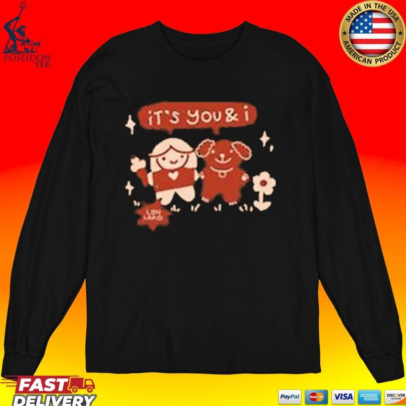 Lyn Lapid It’s You And I T-shirt