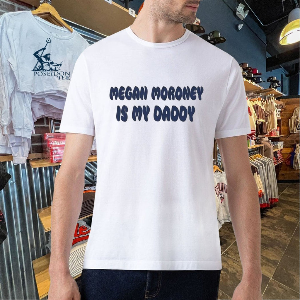 Megan Moroney Is My Daddy T-shirt