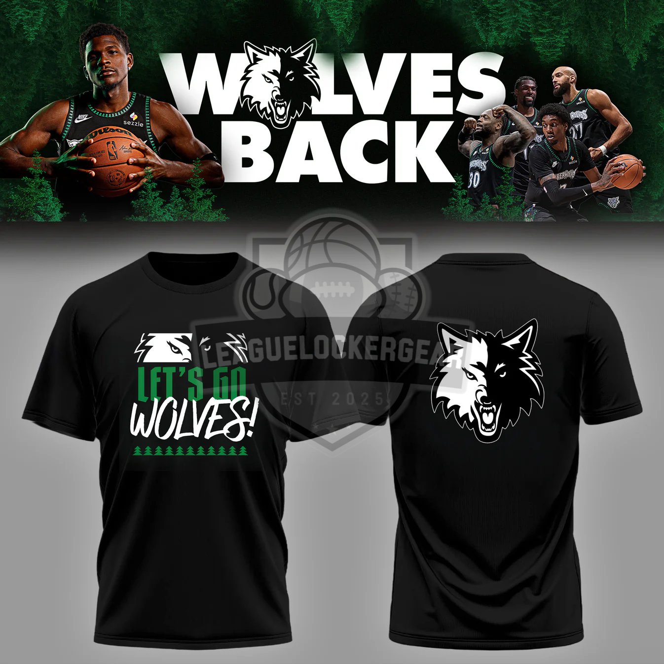 Minnesota Timberwolves Wolves Back Let’s Go Wolves T-Shirt