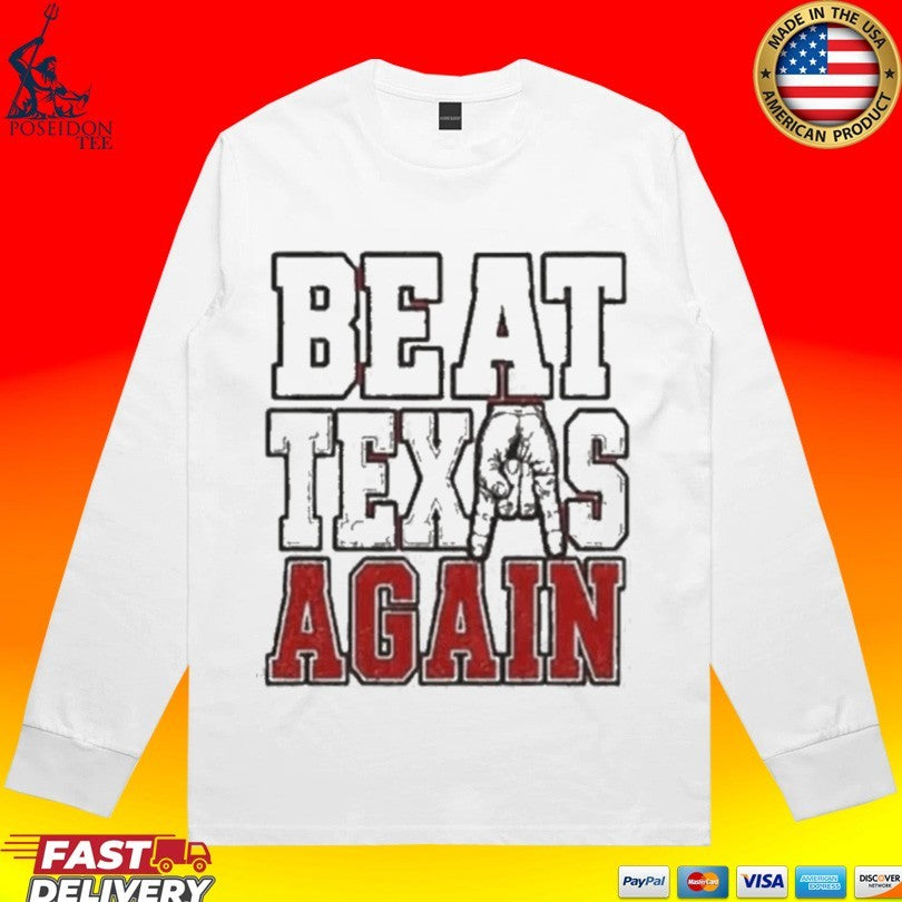 Oklahoma Sooners Beat Texas Again College Football T-shirt