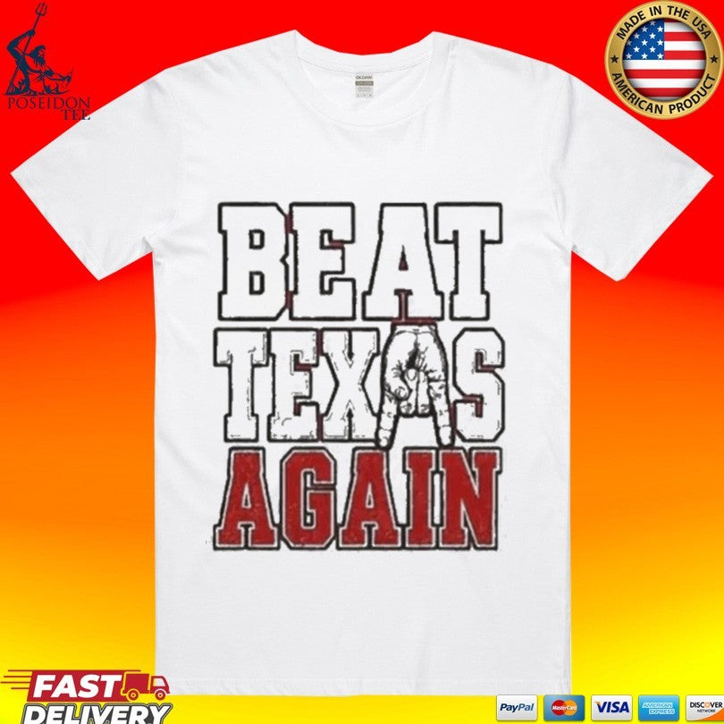 Oklahoma Sooners Beat Texas Again College Football T-shirt