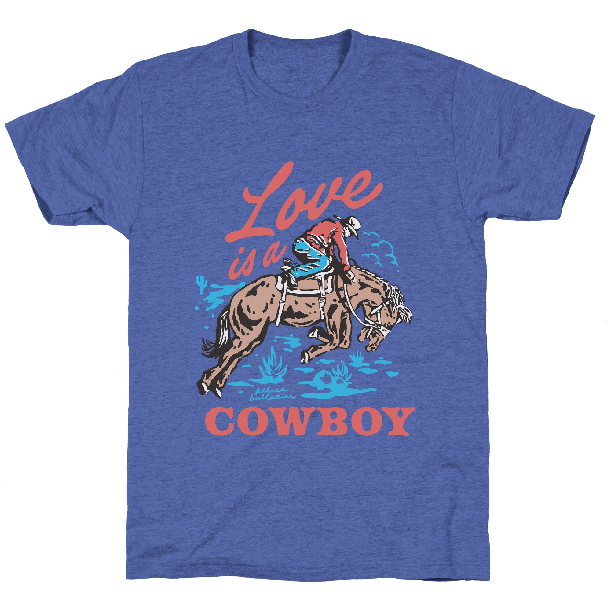 Kelsea Ballerini Love Is A Cowboy Unisex Triblend Tee