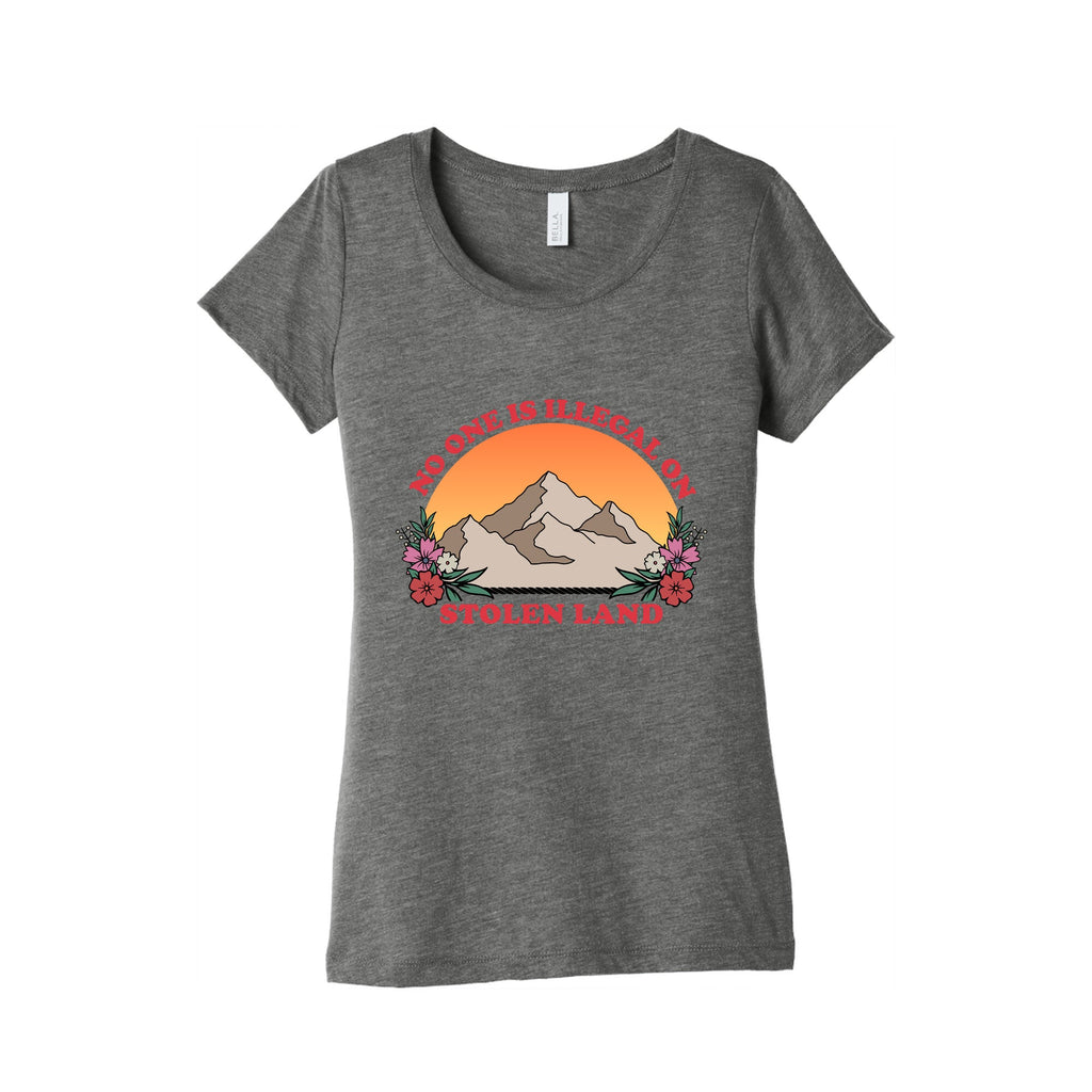 No One Is Illegal On Stolen Land Mountain Womens Triblend Tee