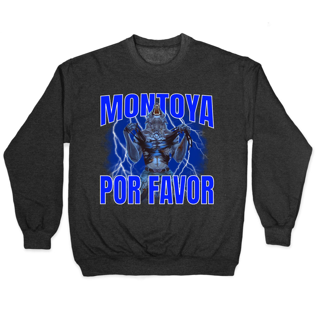 Montoya Por Favor Wolf Meme Crewneck Sweatshirt