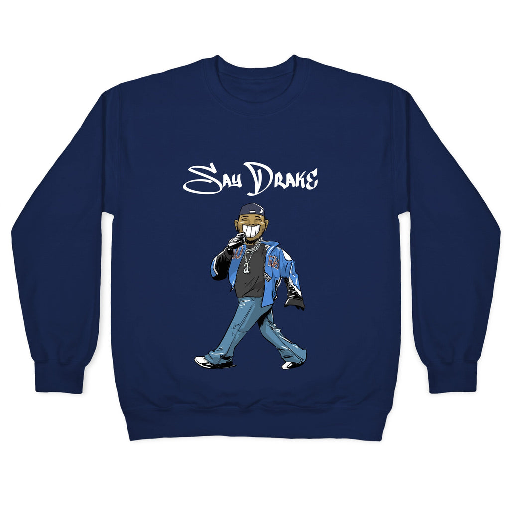 Kendrick Say Drake Crewneck Sweatshirt
