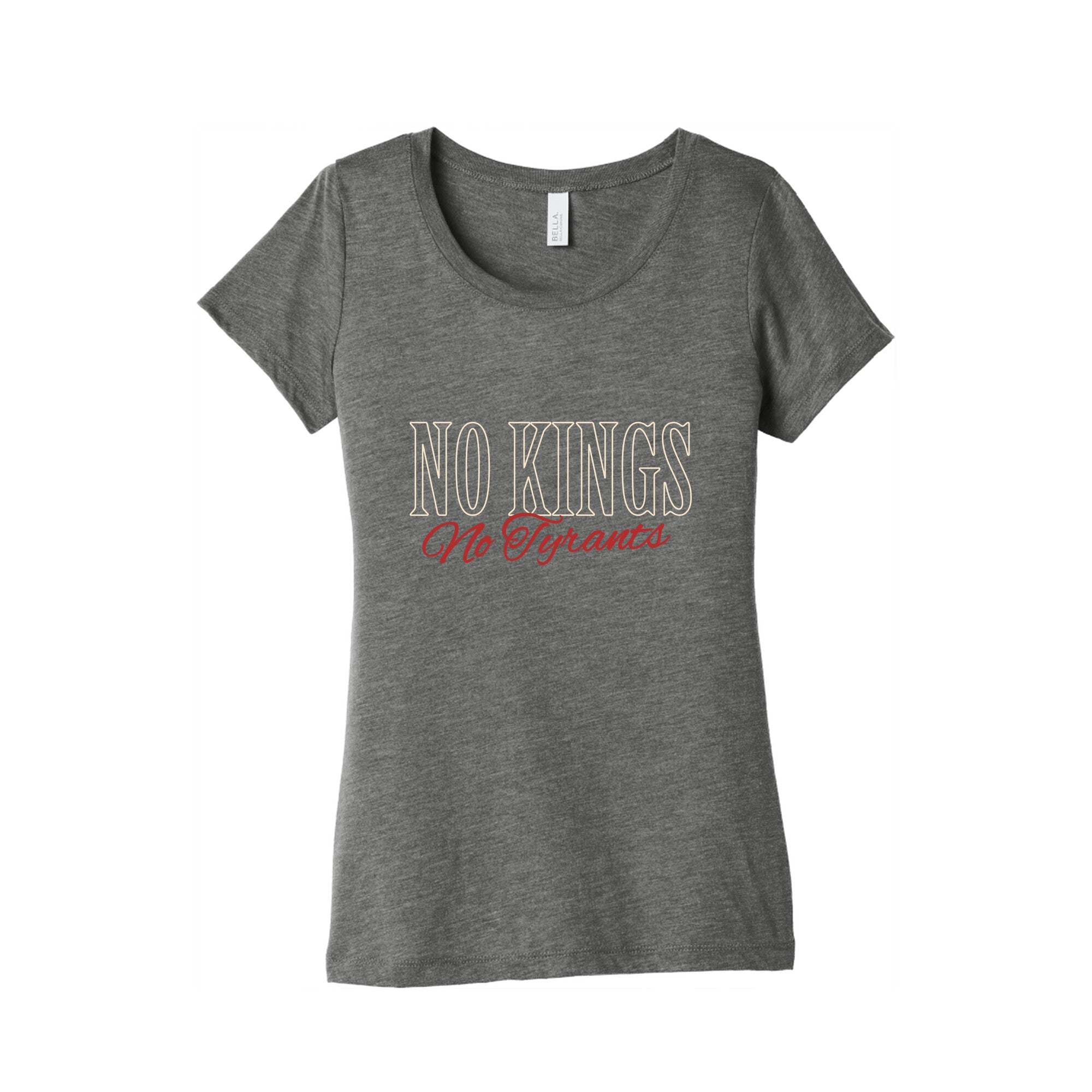 No Kings No Tyrants Womens Triblend Tee