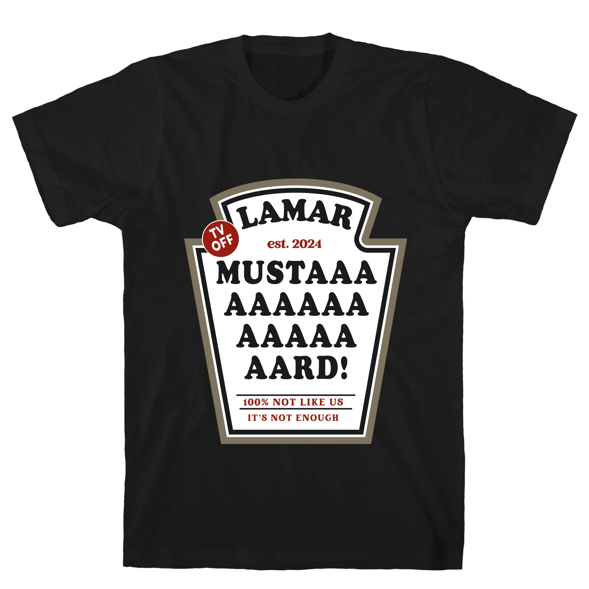 Kendrick Mustard TV Off T-Shirt
