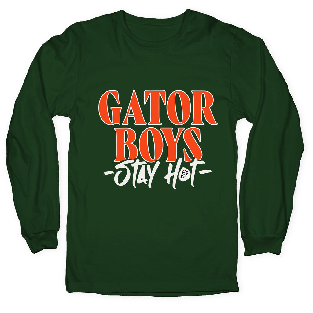 Gator Boys Stay Hot Florida Basketball Longsleeve Tee
