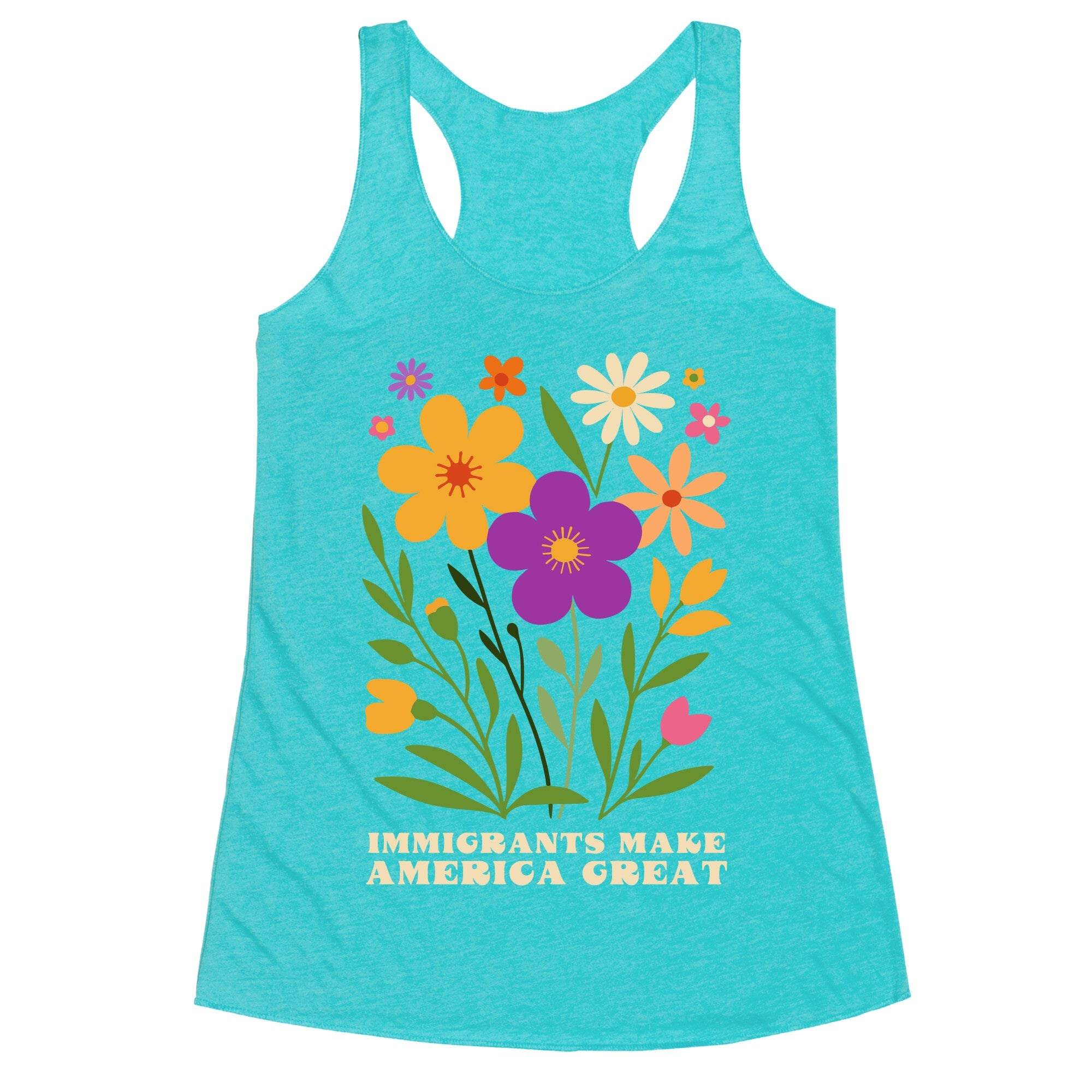 Immigrants Make America Great Floral Racerback Tank