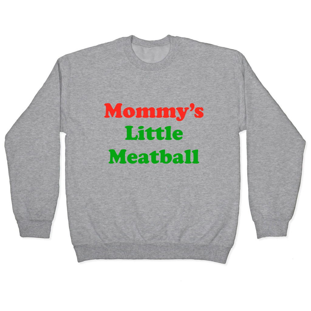 Mommys Little Meatball NYC Crewneck Sweatshirt