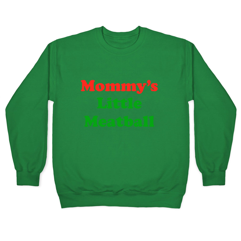 Mommys Little Meatball NYC Crewneck Sweatshirt