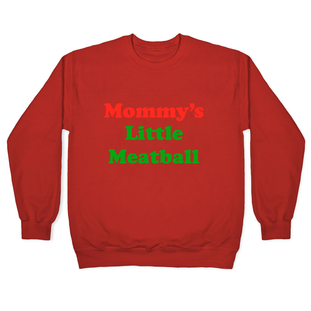 Mommys Little Meatball NYC Crewneck Sweatshirt